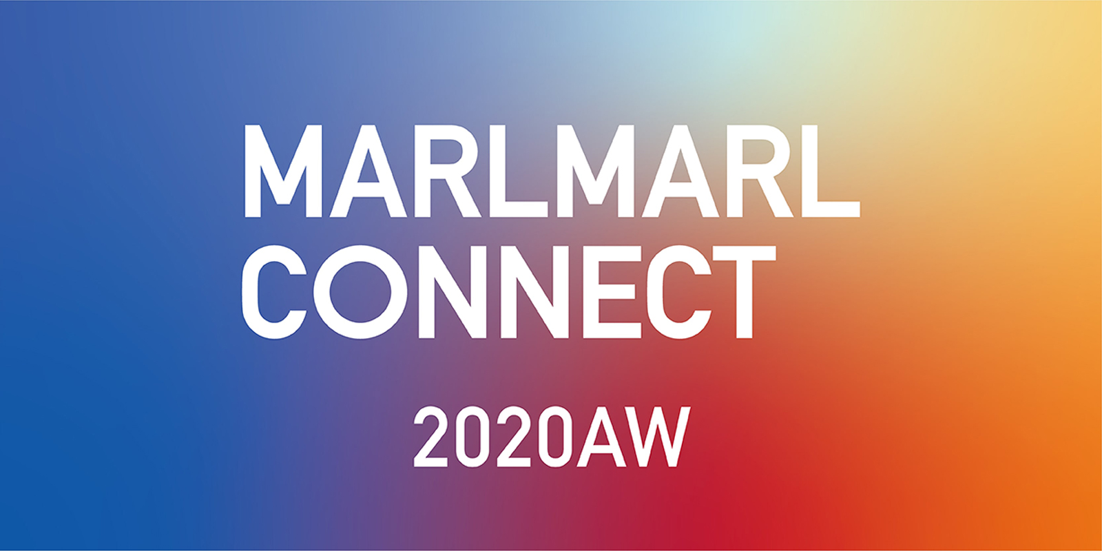 MARLMARL CONNECT 2020AW みんなでつくる歌 We LIVE together -共生- キャンペーン