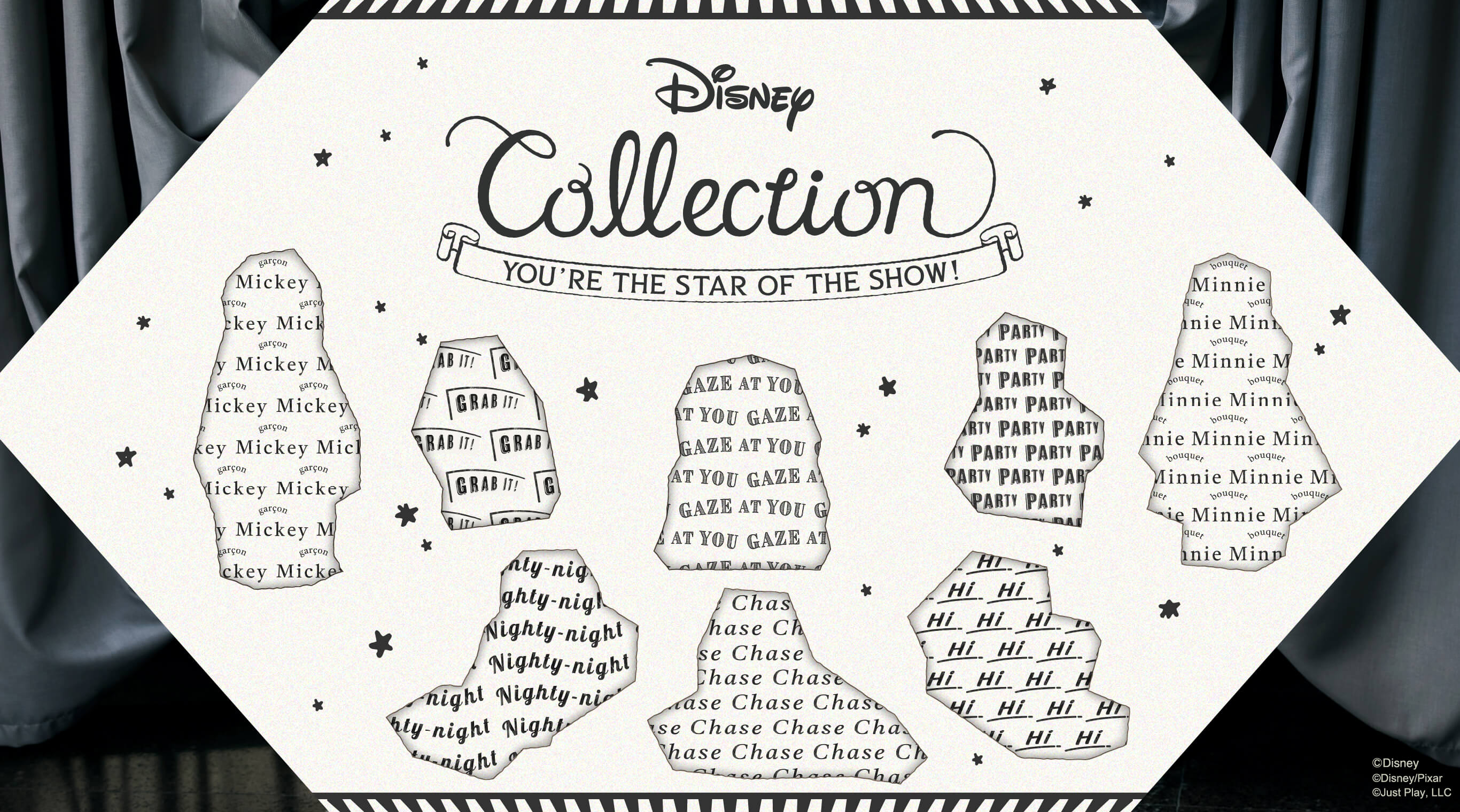 Disney Collection You're the start of the show!