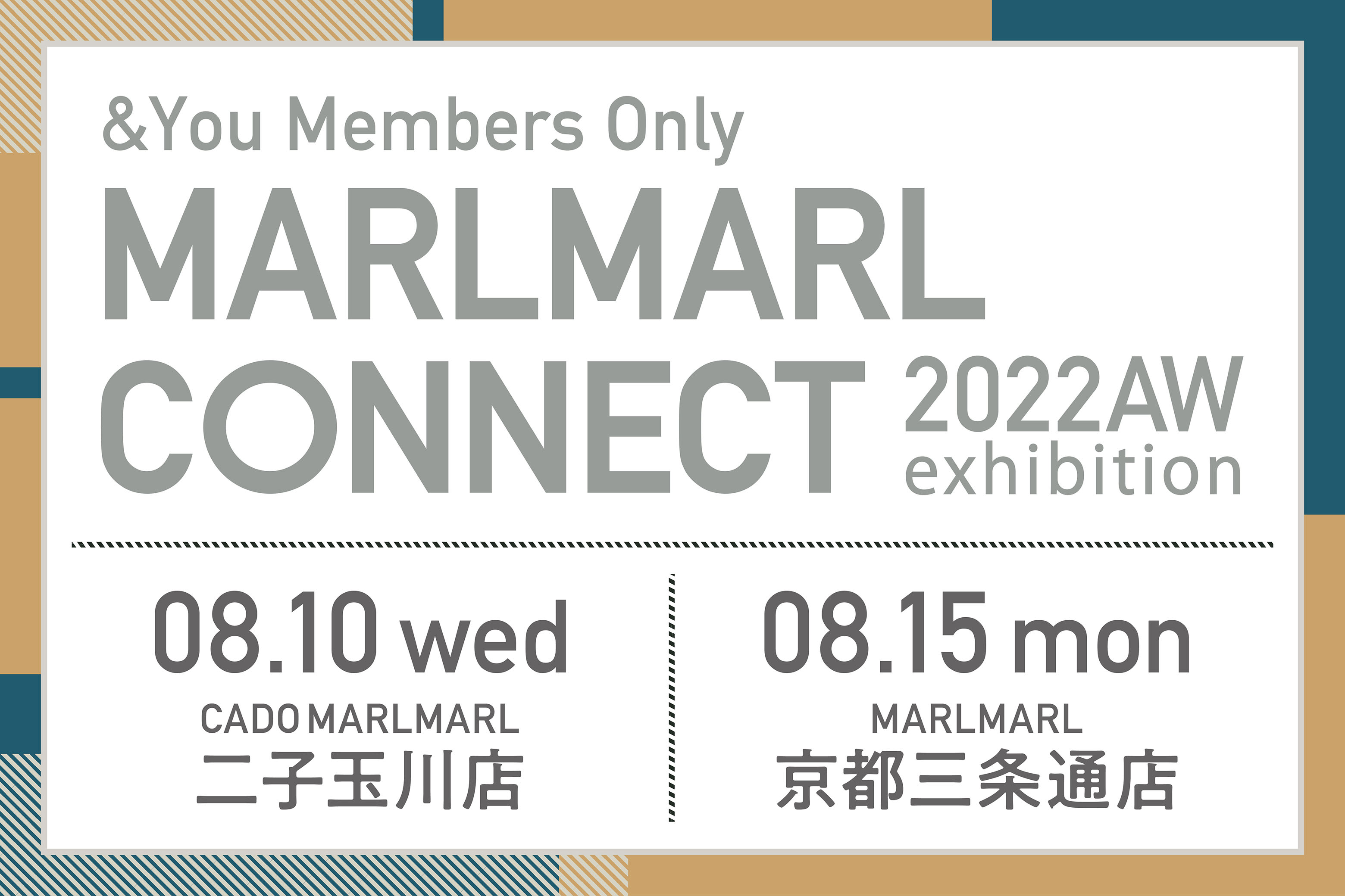 【秋冬展示会へ抽選ご招待 】MARLMARL CONNECT 22AW