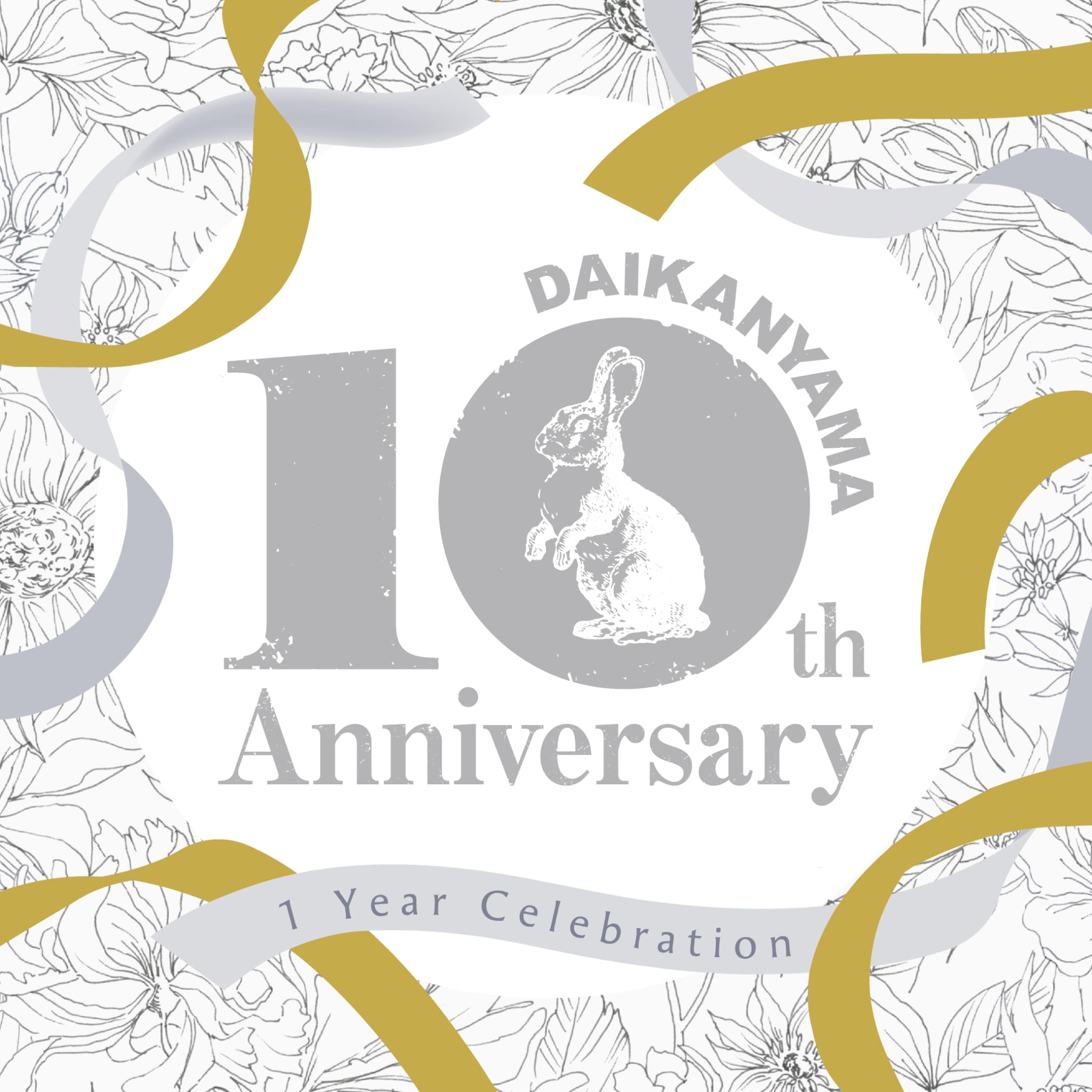 Daikanyama 10th Anniversary - 1 Year Celebration - 8.26(TUE.)